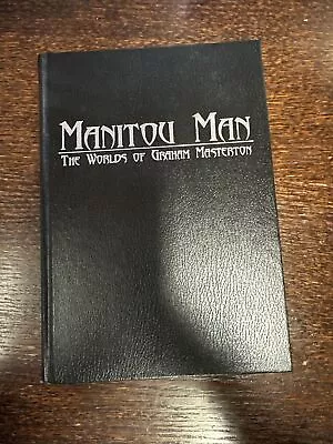 Manitou Man: Graham Masterton 1998 S/L HC SIGNED BY ALL 78/100 Some New Stories! • $30