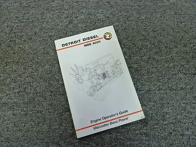 2003 Detroit Diesel Mercedes Benz MBE 4000 Engine Operator Maintenance Manual • $44.94