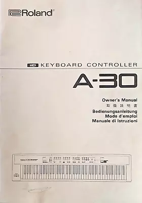 Roland A-30 Midi Keyboard Controller Original User's Owner's Manual Book 66 Pgs. • $51.37