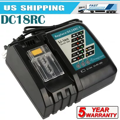 DC18RC For Makita Fast Lithium-Ion Battery Charger 14.4-18V BL1815 BL1850 BL1830 • $18.89