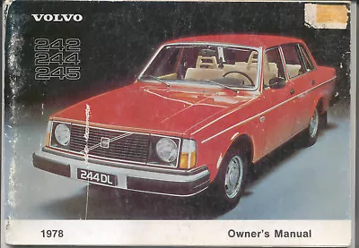 Volvo 242 244 245 Original Owner's Handbook 1978 • $18.05