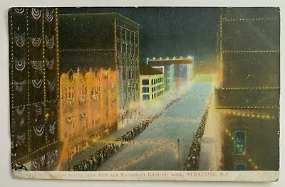 1910 NY Postcard Syracuse Street At Night State Fair And Ka-noo-no Karnival Week • $12.99