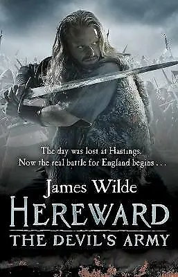 Wilde James : Hereward: The Devils Army (The Hereward FREE Shipping Save £s • £3.29