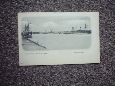 Early Postcard Mode Wheel Lock Manchester Ship Canal • £1.50