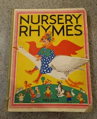 Vintage Nursery Rhymes - Thomas Nelson & Sons Ltd. 1930 Or So • $10