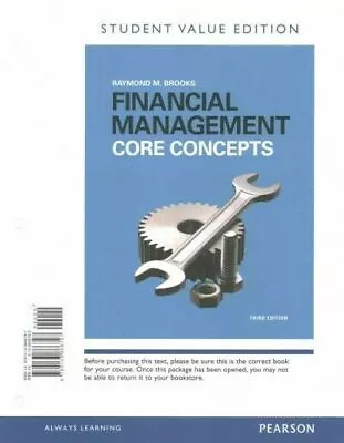 Financial Management Core Concepts Student Value Edition By Brooks • $53.51