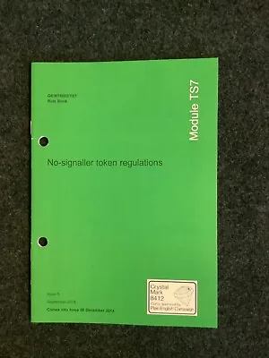 Railway Rulebook TS7 No-Signaller Token Regulations • £4.99