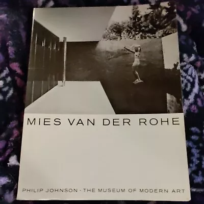 VINTAGE 🔥Mies Van Der Rohe By Philip Johnson. Museum Of Modern Art. 1978🔥 • $13.99