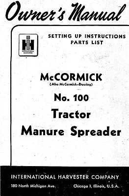 100 Tractor Manure Spreader Owners Manual Fits IH McCormick No. 100 1950 • $19.97