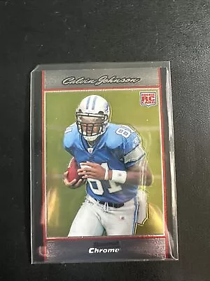 CALVIN JOHNSON 2007 Bowman Chrome Rookie #BC75 Detroit Lions! Megatron RC! • $8.49