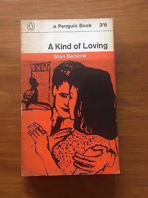 A KIND OF LOVING - STAN BARSTOW EARLY 60s VINATGE PENGUIN PAPERBACK • £5.99