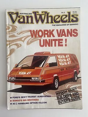 Van Wheels Magazine Number 4 Street Machine Custom Panel Van Ford Holden Hot Rod • $39