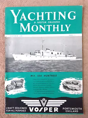 Yachting Monthly & Motor Cruising November 1949 / Sailing Cruising Boats Sailing • $11.99