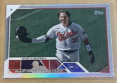 2023 Topps Update What A Rutsch Rainbow Foil • $1.99