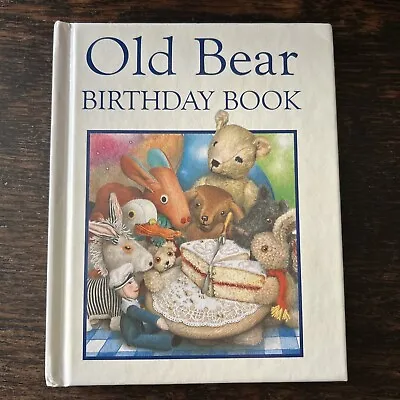 Old Bear Birthday Book Hardback By Jane Hissey • £5