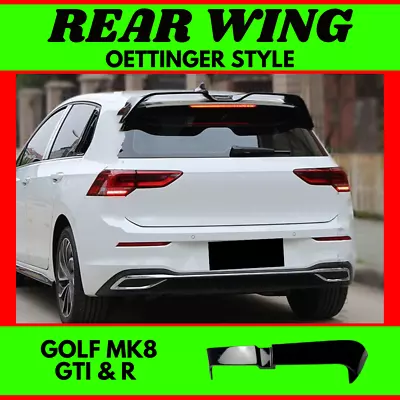 For MK8 Volkswagen GOLF GTI & R Oettinger Style Gloss Black Rear Wing Spoiler • $199.99