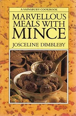 Marvellous Meals With Mince By Josceline Dimbley Book The Cheap Fast Free Post • £4.99