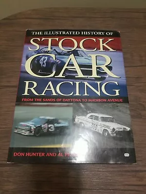 Illustrated History Of Stock Car Racing : From The Sands Of Daytona To Madison … • $19.47