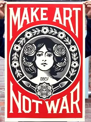 Shepard Fairey 24 X36  Signed “make Art Not War” Offset Lithograph • $50