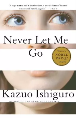 Kazuo Ishiguro Never Let Me Go (Paperback) Vintage International • $31.53