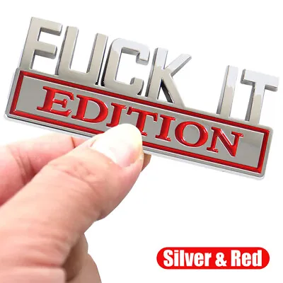 FUCK-IT EDITION Logo Car Emblem Badge Decal Sticker Decor Accessories Silver&Red • $11.89