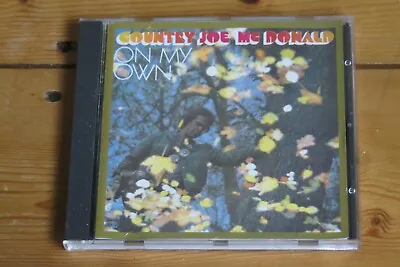 COUNTRY JOE McDONALD On My Own CD (but Not & The Fish) • £16.50