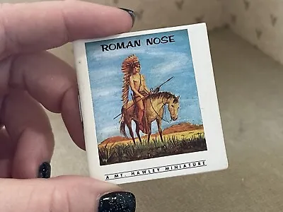 Miniature Roman Nose A MT Hawley Miniature Book  1962 • $7.49