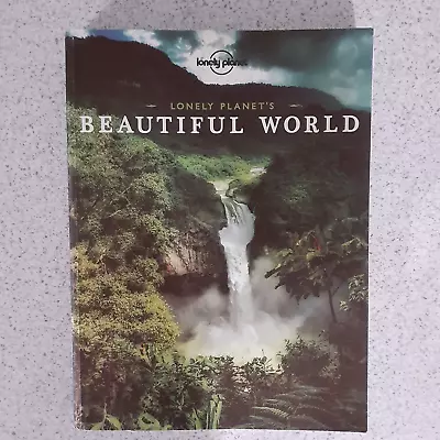 Lonely Planet's Beautiful World Large Softcover Coffee Table Book • $11.05