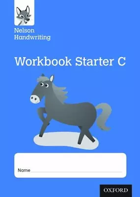 Nelson Handwriting: Reception/Primary 1: Starter C Workbook (pack Of 10) • £8.40