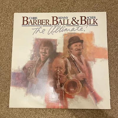 Chris Barber Kenny Ball Acker Bilk - The Ultimate - 12  Double LP Vinyl Album • £5.99