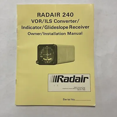 RADAIR 240 VOR/ILS Converter/Indicator/Glideslope Receiver Installation Manual • $12