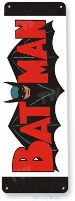 $7.75 • Buy Batman Old Tin Metal Sign Cartoon Hero Decor Tin Sign B109