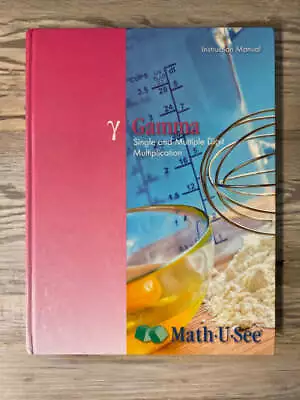 Math-U-See Gamma Instruction Manual • $4.99