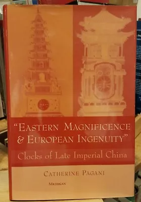 European Clocks For Qing Dynasty China Trade Clockworks Chinese Society History  • $55