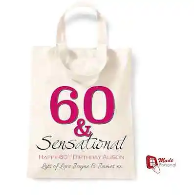 £6.95 • Buy PERSONALISED 60th Birthday Gift Cotton Tote Bag- 60 & Sensational