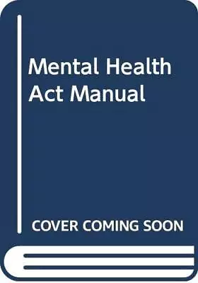 Mental Health Act Manual • £3.50