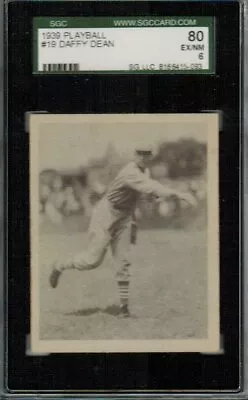 1939 Playball #19 Daffy Dean SGC 6 • $225.99