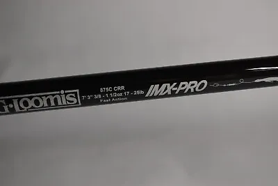 G. Loomis IMX-PRO 875C CRR 7'3  Fast Casting Rod • $300