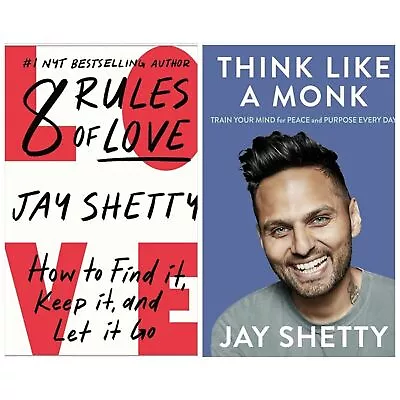 Jay Shetty Top 2 Book SetThink Like A Monk8 Rules Of Love • £13.50