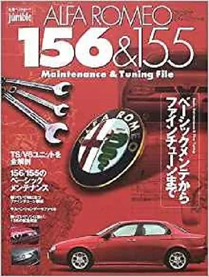 Alfa Romeo 156&155 TS/V6 Maintenance & Tuning File Guide Book • $185.96