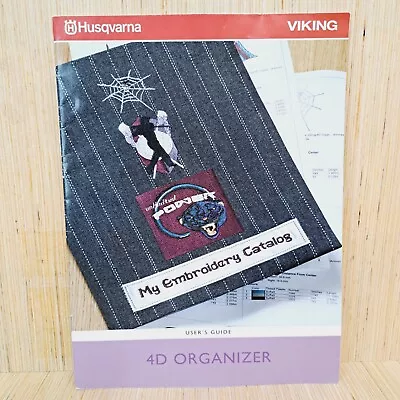 Husqvarna Viking 4D Organizer Embroidary User's Guide 2007 Softcover • $9.99