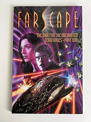 Farscape The War For The Uncharted Territories  Part 1  Vol 7 • £10