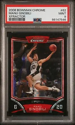 2008 BOWMAN CHROME MANU GINOBILI REFRACTOR XFRACTOR #62 /299 - PSA 9 Mint • $99.95