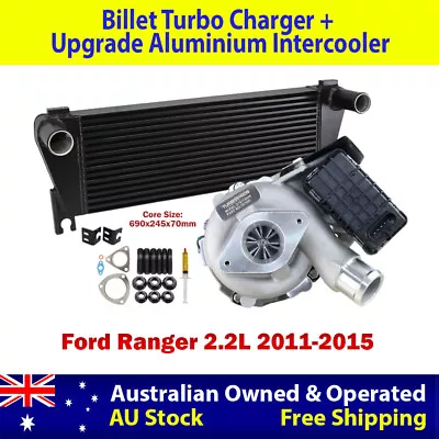 Upgrade Billet Turbo With 70mm Intercooler For Ford Ranger 2.2L 2011-2015 • $1420