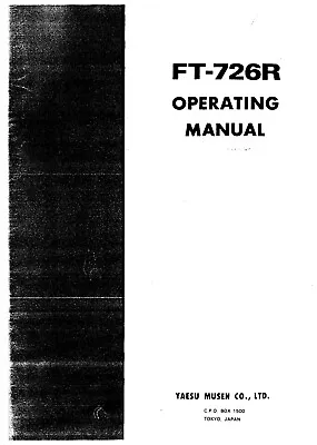 Operating Instructions With Scheme For Yaesu FT-726 R • $13.63