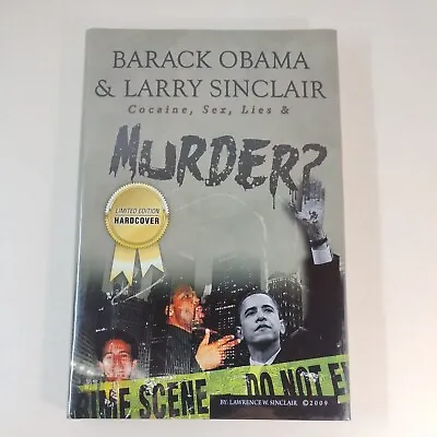 $179.99 • Buy Barack Obama And Larry Sinclair : Cocaine, Sex, Lies And Murder? 2009 HCDJ 