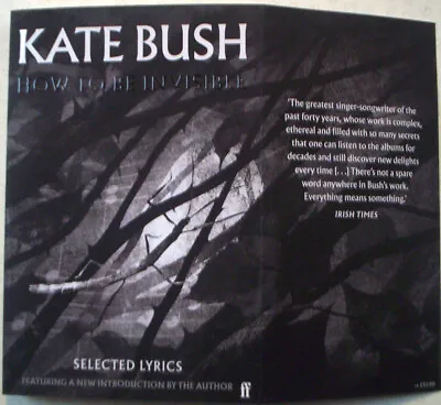 2023.  KATE BUSH . How To Be Invisible. Her Song Lyrics. Paperback. • £9.50