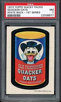 1973 Topps Wacky Packs 1st Series Quacker Oats White Back PSA 7 • $30