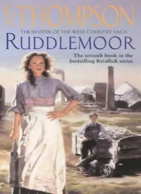 Ruddlemoor By  E. V. Thompson. 9780751534429 • £3.62