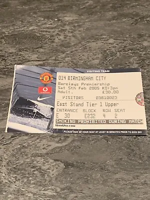 Manchester United V Birmingham City Football Ticket 2005 Premiership • £1.25